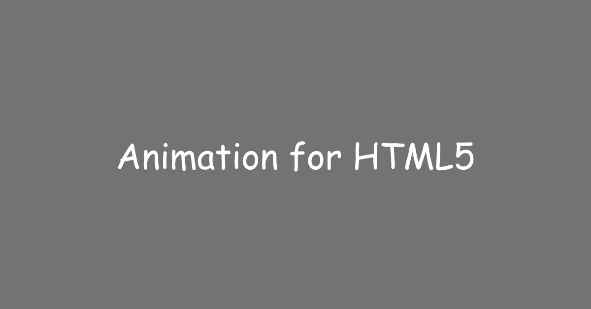 Animation for HTML5