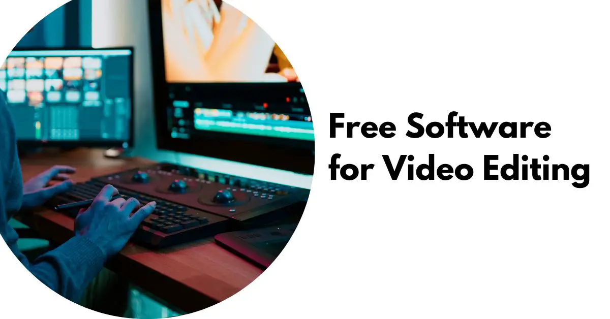 Free Software for Video Editing