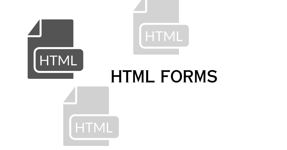 HTML FORMS