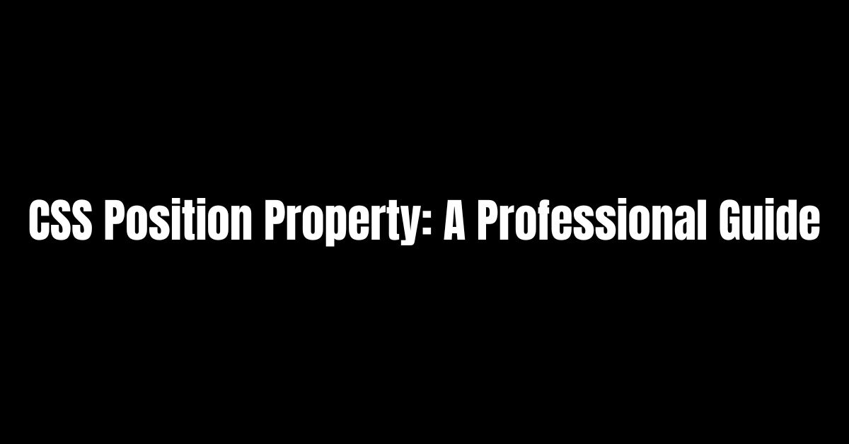 CSS Position Property