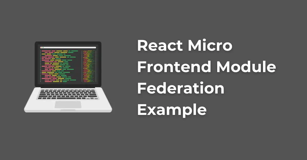 React Micro Frontend Module Federation Example