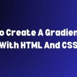How To Create A Gradient Line With HTML And CSS