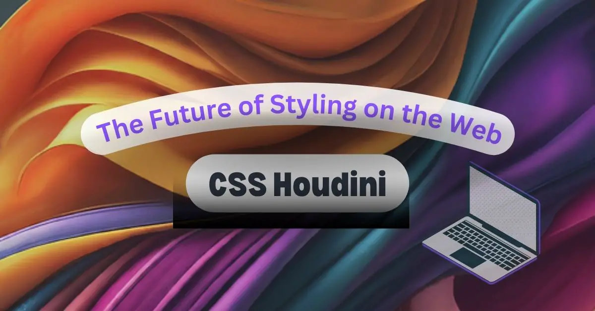 CSS Houdini