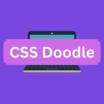 CSS Doodle