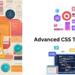 Advanced CSS Techniques