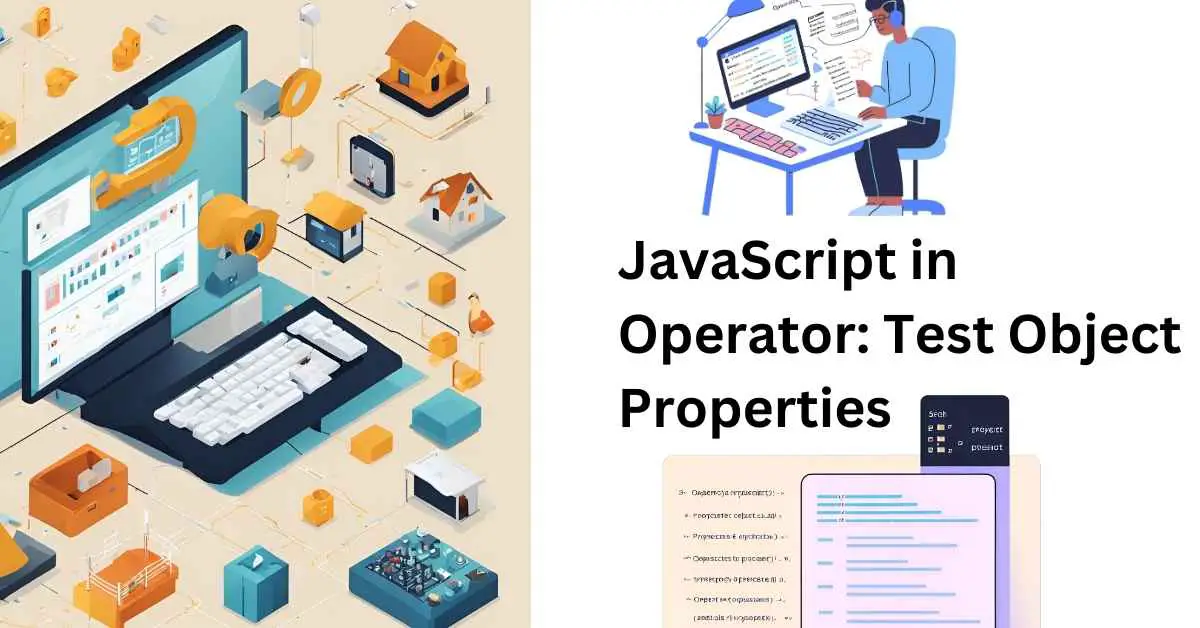 JavaScript in Operator: Test Object Properties