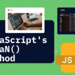 JavaScript's isNaN() Method