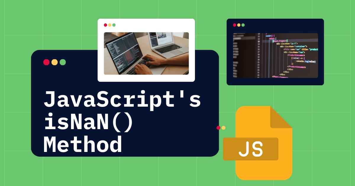 JavaScript's isNaN() Method