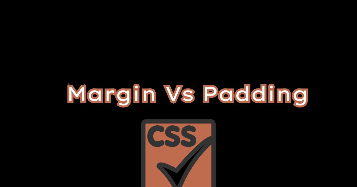 Margin Vs Padding