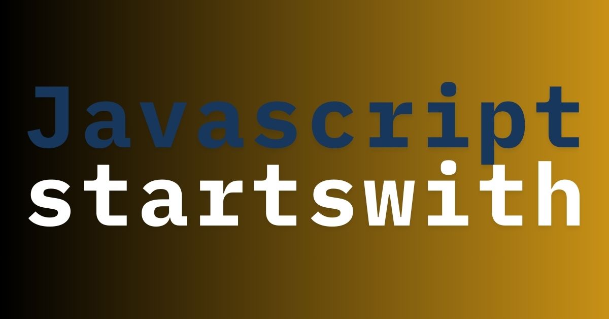 javascripts startswith