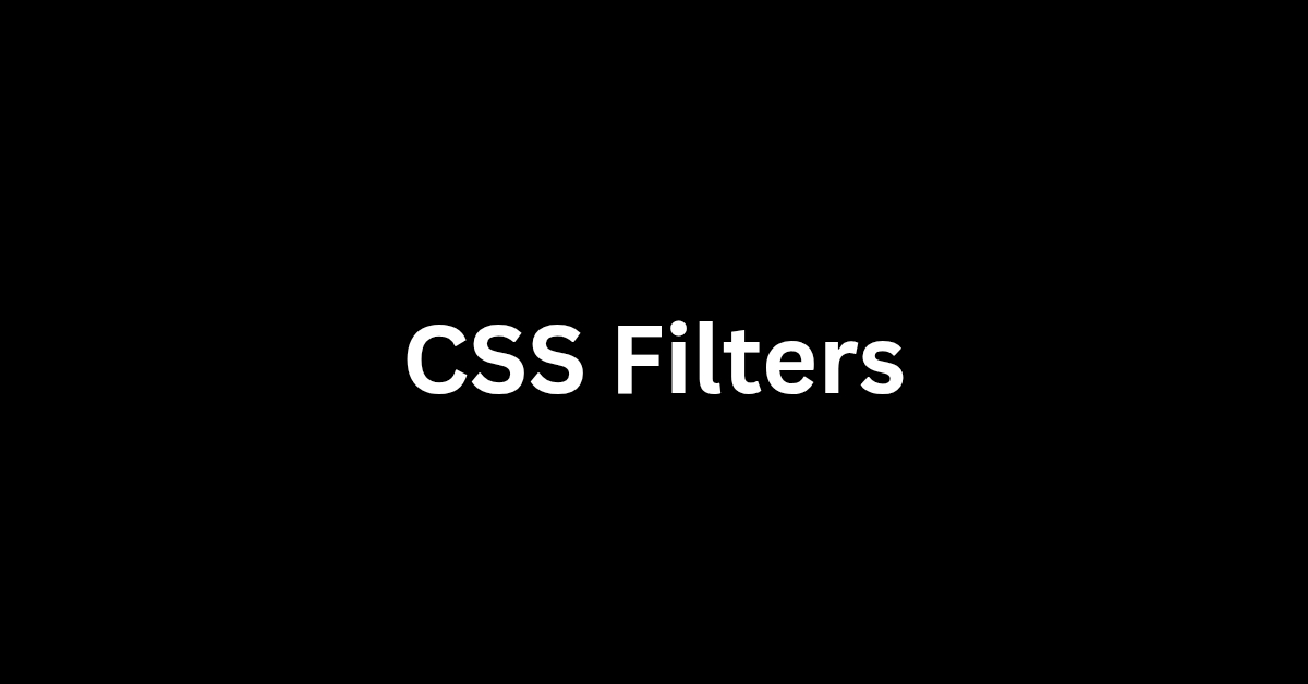 CSS Filters