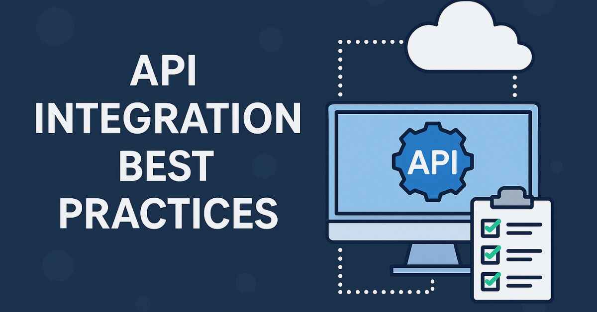 API Integration Best Practices