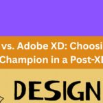 Figma vs. Adobe XD: Choosing the Design Champion in a Post-XD World
