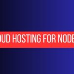 Best cloud hosting for Node.js apps