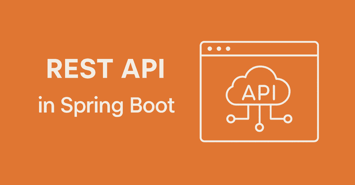 REST API in Spring Boot Explained Clearly (With Examples) - Makemychance