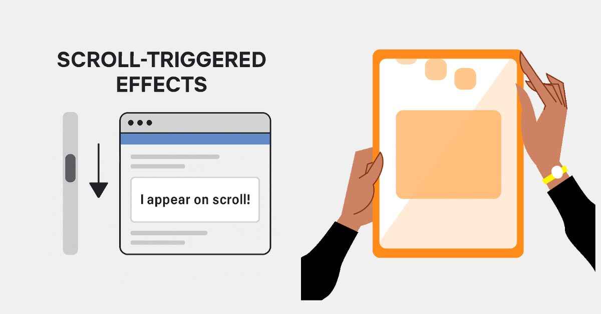 Scroll-Triggered Effects in Web Development: Add Life to Your Website