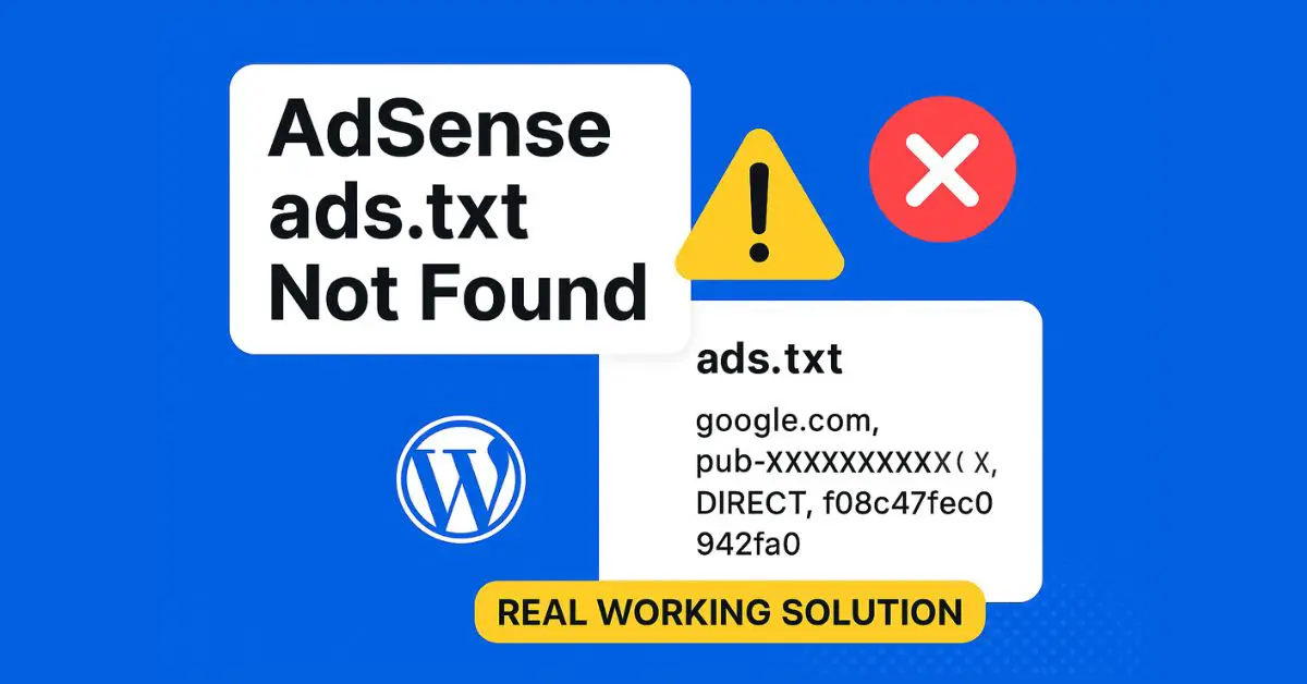 AdSense ads txt Not Found