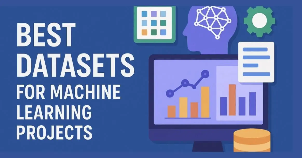 Best Datasets For Machine Learning Projects
