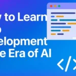 How to Learn Web Development in the Era of AI