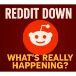 “Reddit Suddenly Goes Down Worldwide — What’s Really Happening Behind This Major Outage?”
