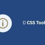 🛈 CSS Tooltip: A Simple & Complete Guide with Examples