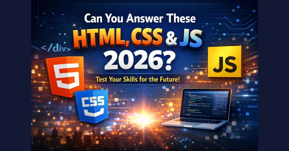 html CSS JAVASCRIPT INTERVIEW questions