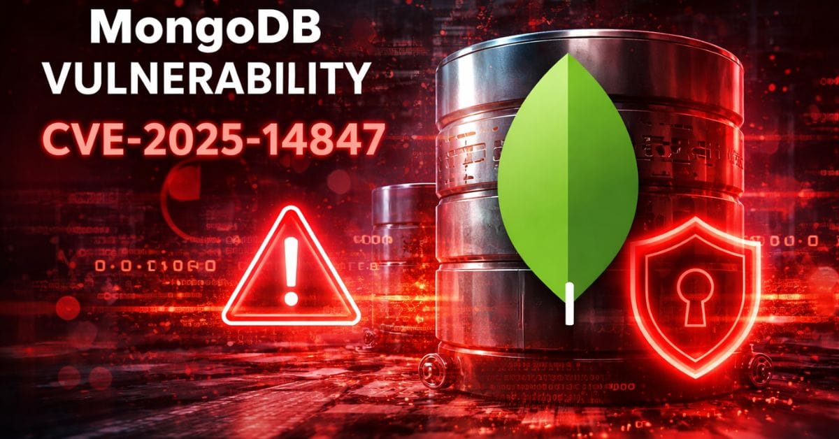 MongoDB Vulnerability CVE-2025-14847 Is Being Actively Exploited Worldwide